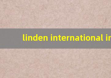 linden international inc